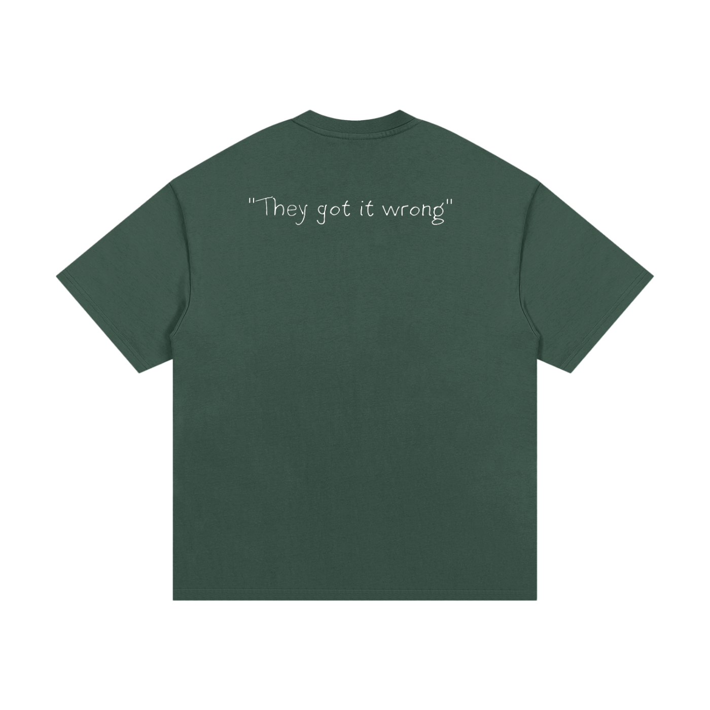 They Got It Wrong Tee