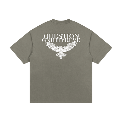 Question Everything Tee
