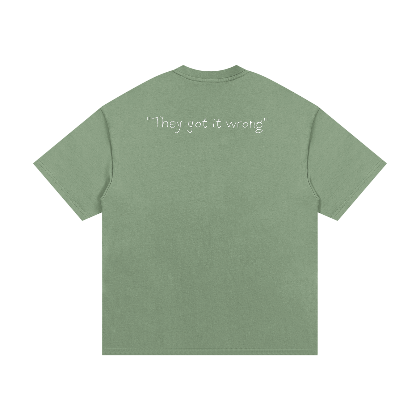 They Got It Wrong Tee