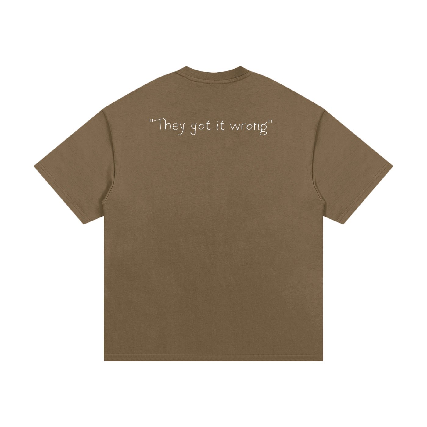 They Got It Wrong Tee