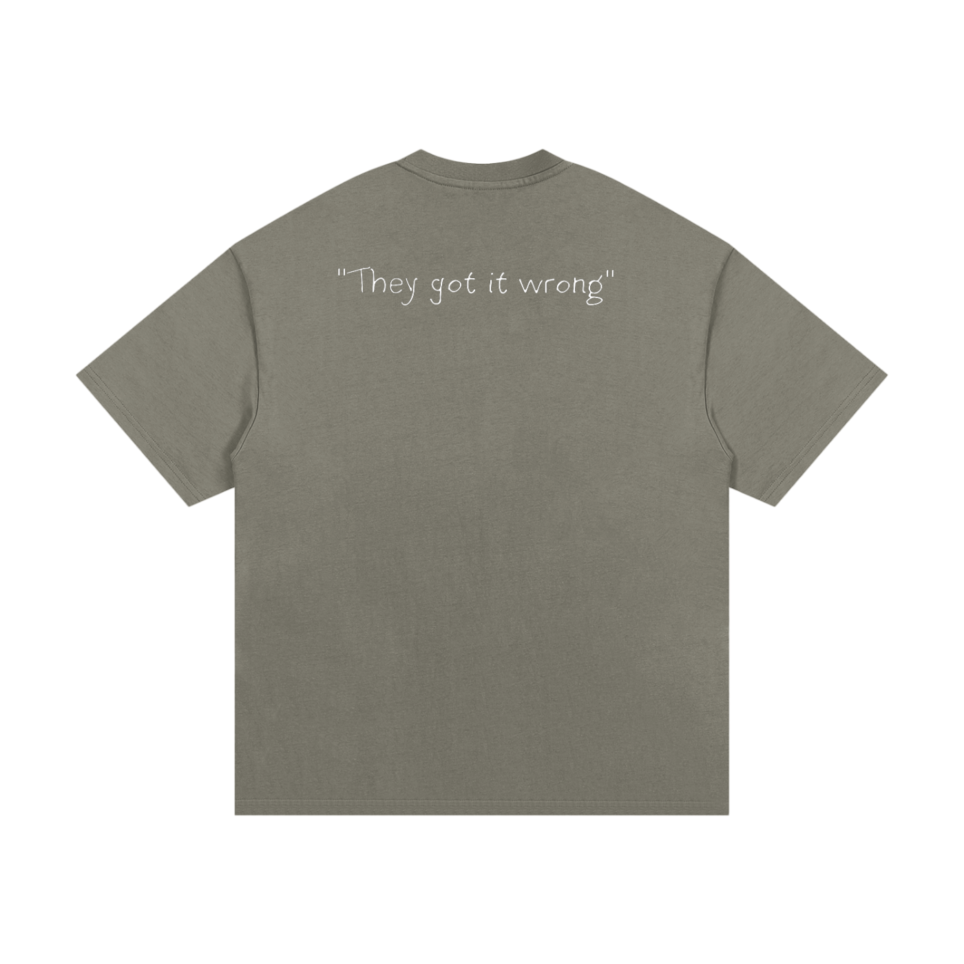 They Got It Wrong Tee