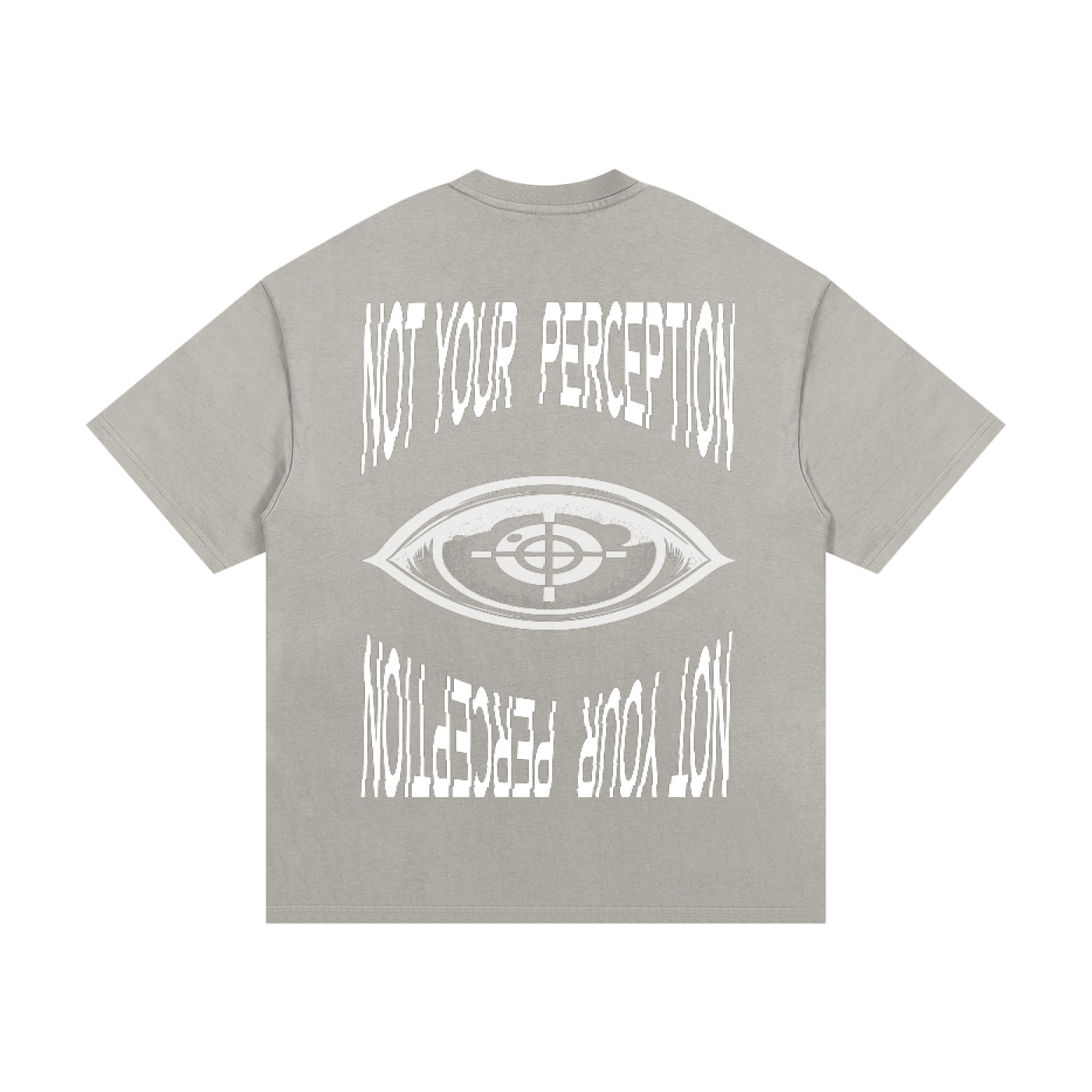 Not Your Perception Tee